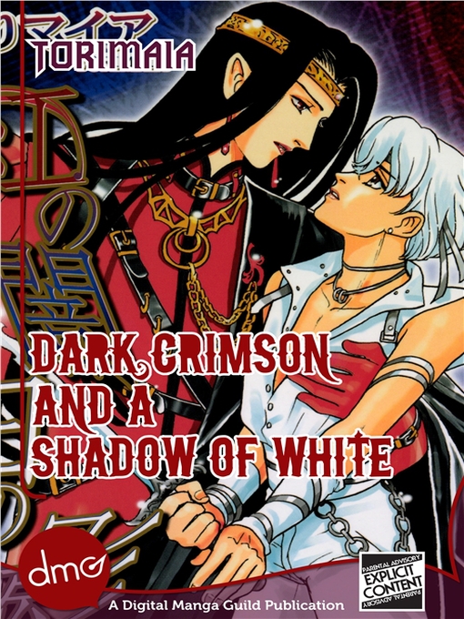 Title details for Dark Crimson and a Shadow of White by Torimaia - Available
